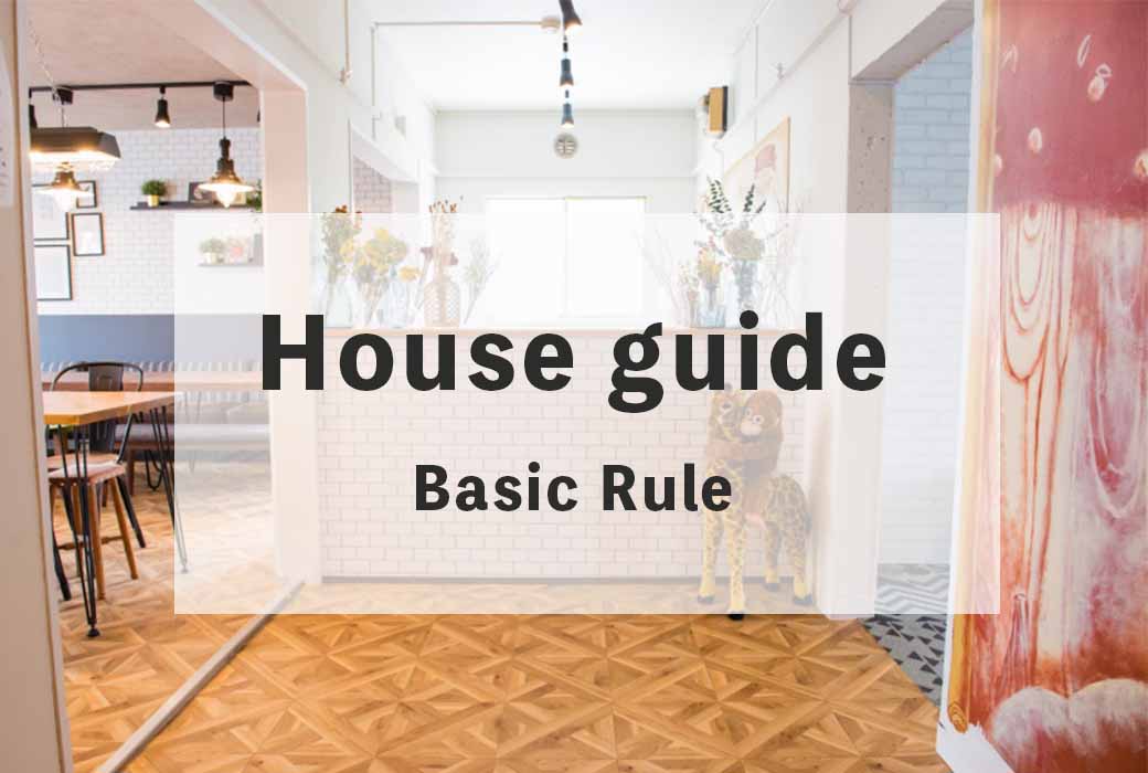 House Guide 2 (Rules and Manners)